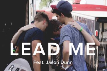 The Lasting Hope Release Lead Me Single ft. Jason Dunn