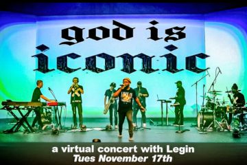Legin Announces “God Is Iconic” Virtual Concert