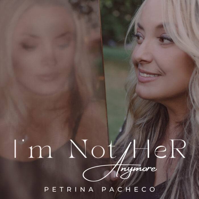 Petrina Pacheco Says I'm Not Her Anymore in New Single