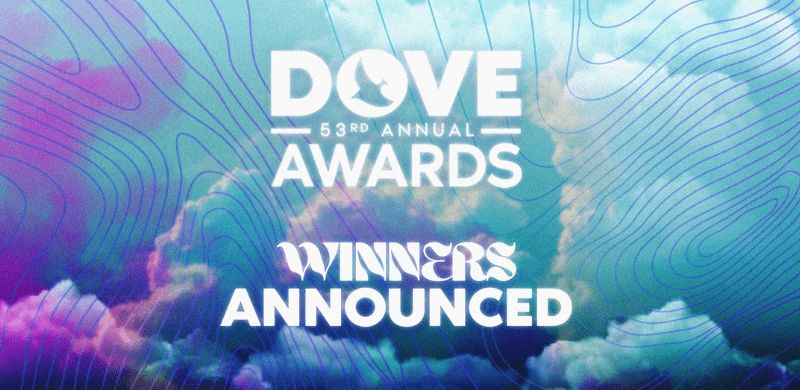 Winners Announced For The 53rd GMA Dove Awards