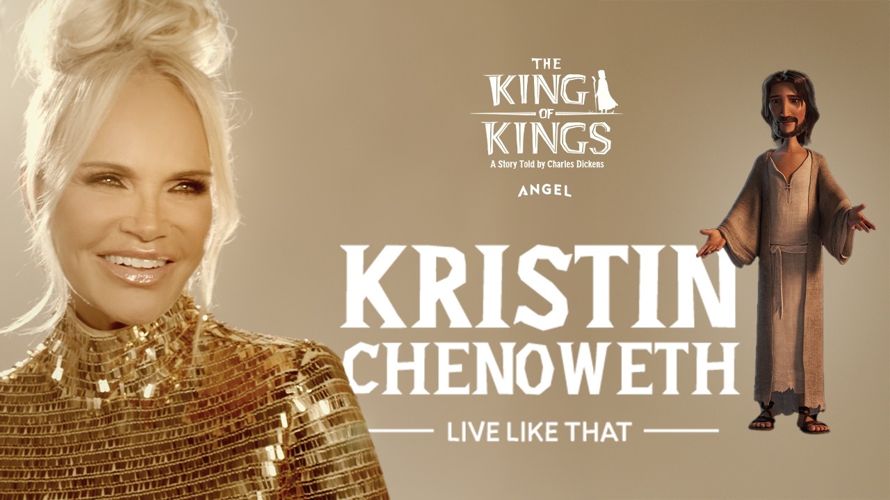 Now Available: Kristin Chenoweth’s “Live Like That,” Closing Credit Song for Angel’s New Animated Feature THE KING OF KINGS