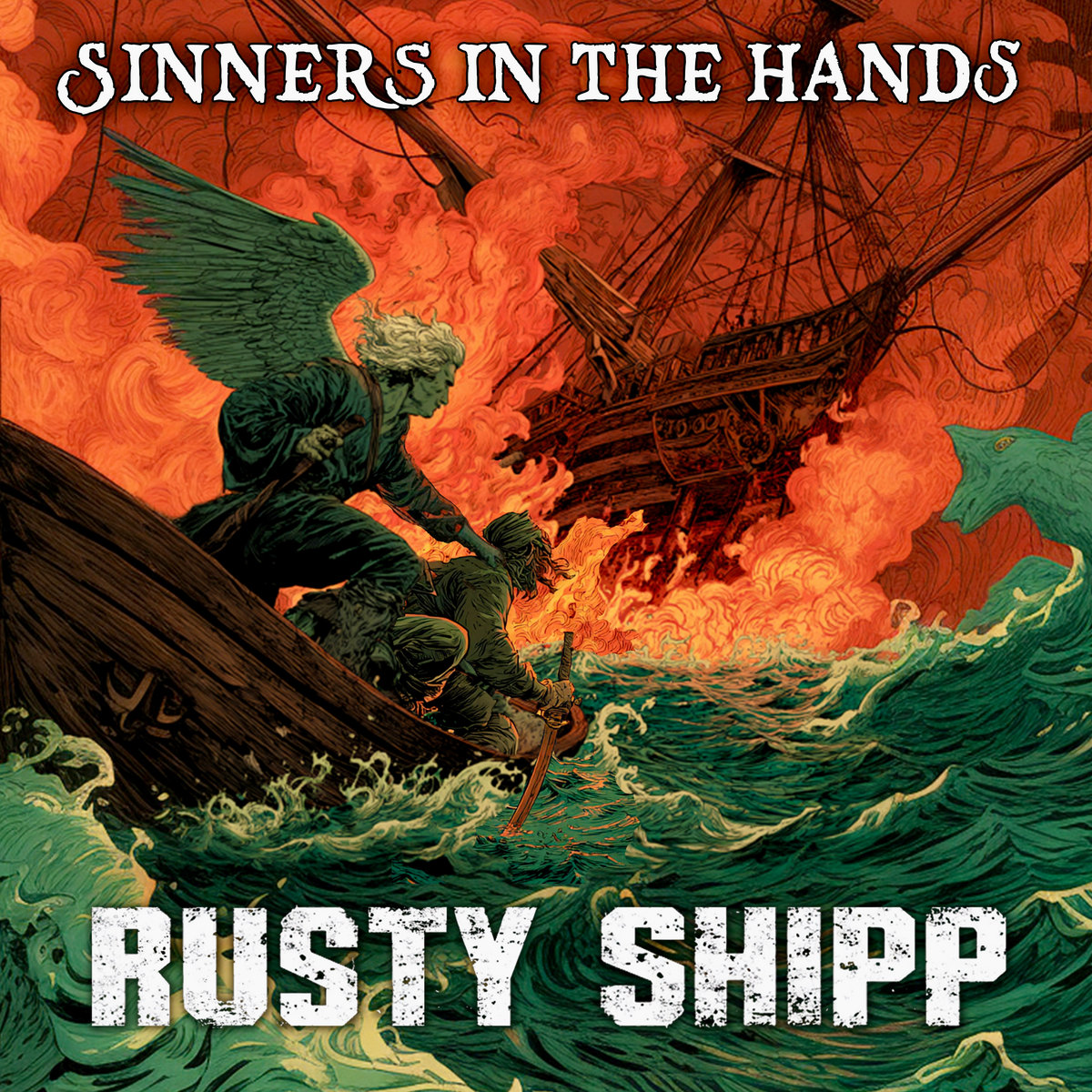 Rusty Shipp Unleashes "Sinners In The Hands"
